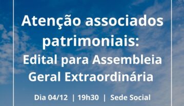 Edital de Assembleia Geral Extraordinária – Aquisição de bem imóvel